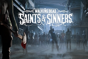 Oculus Quest版《The Walking Dead: Saints & Sinners行尸走肉:圣徒与罪人》VR中文库独家汉化首发